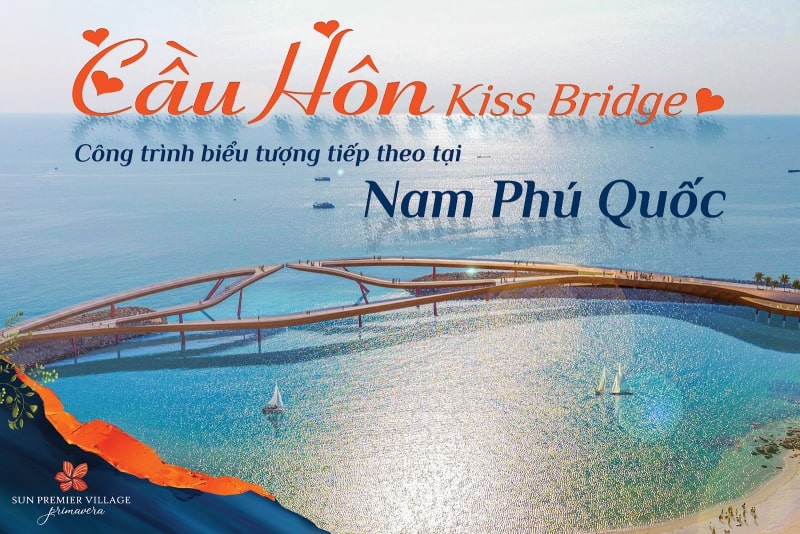 Cầu Hôn Kiss Bridge Phú Quốc
